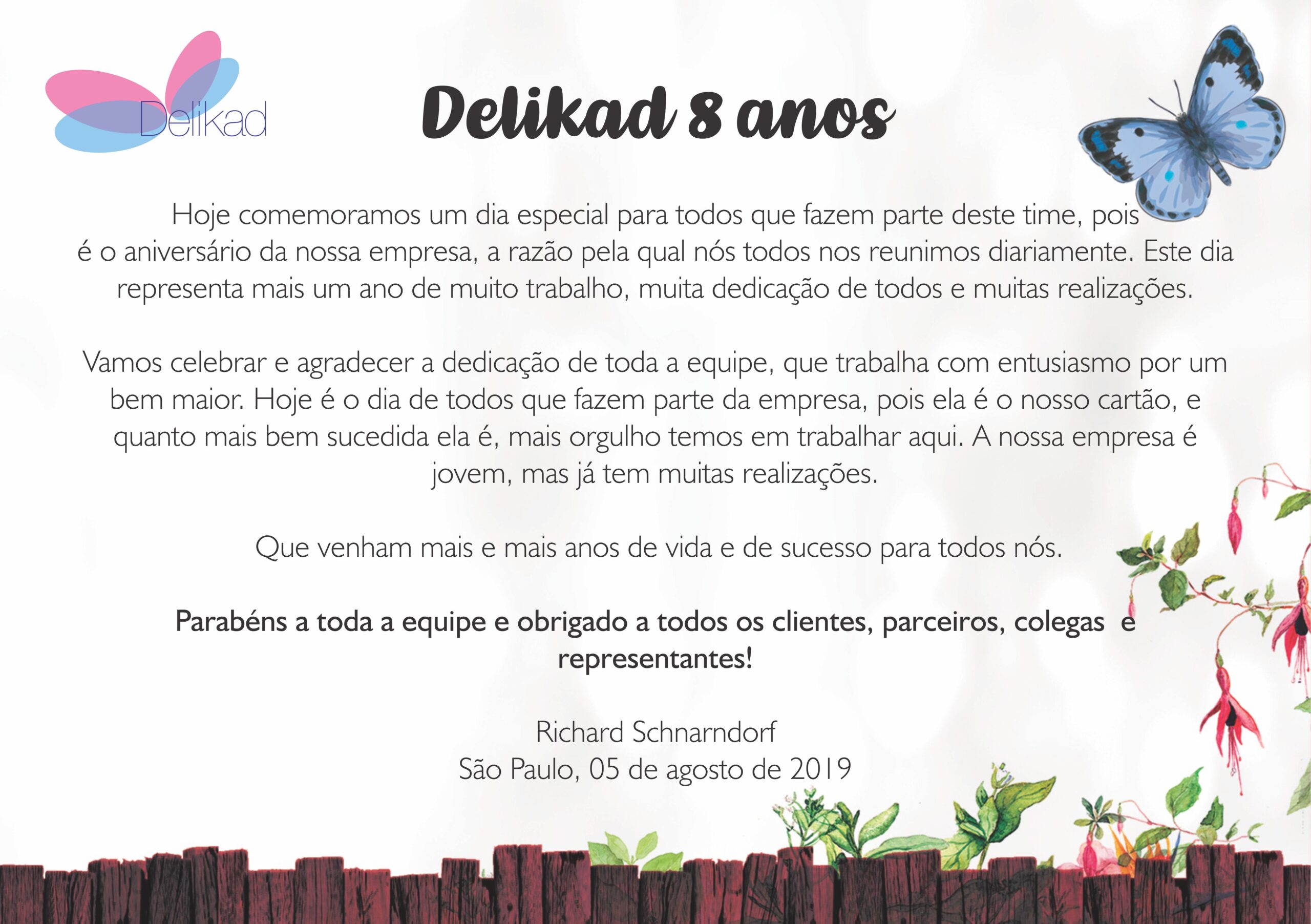 Delikad comemora 8 anos!